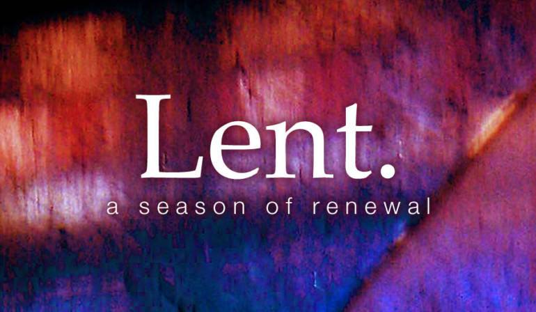 Looking Ahead to LENT