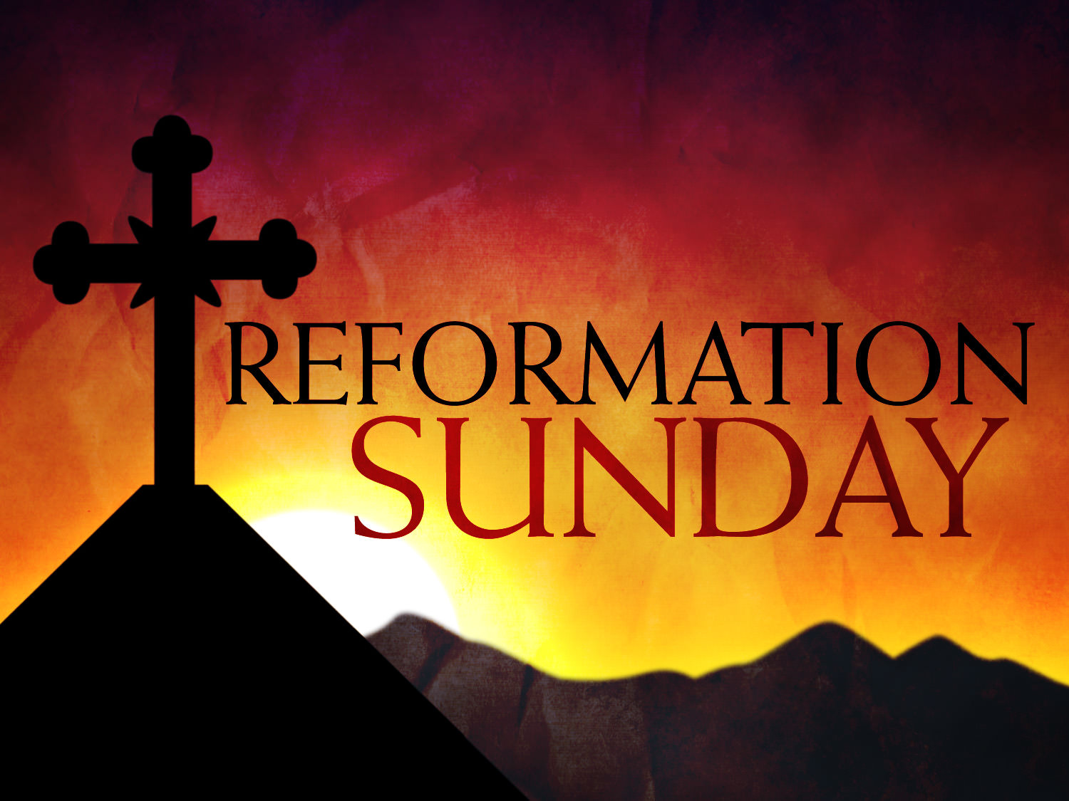 REFORMATION SUNDAY 65TH ANNIVERSARY! Reformation Lutheran Church
