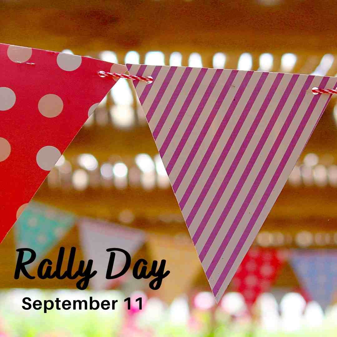 Rally Day is Sept. 11
