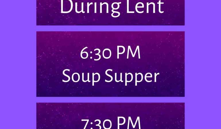 Midweek Lent Soup Supper and Evening Worship