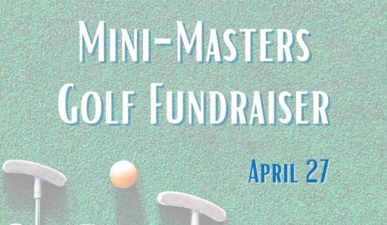 Mini-Masters Golf Fundraiser