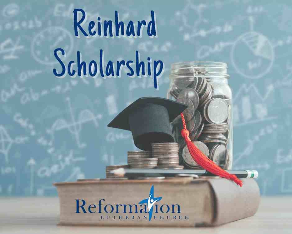 Reinhard Scholarship 2024