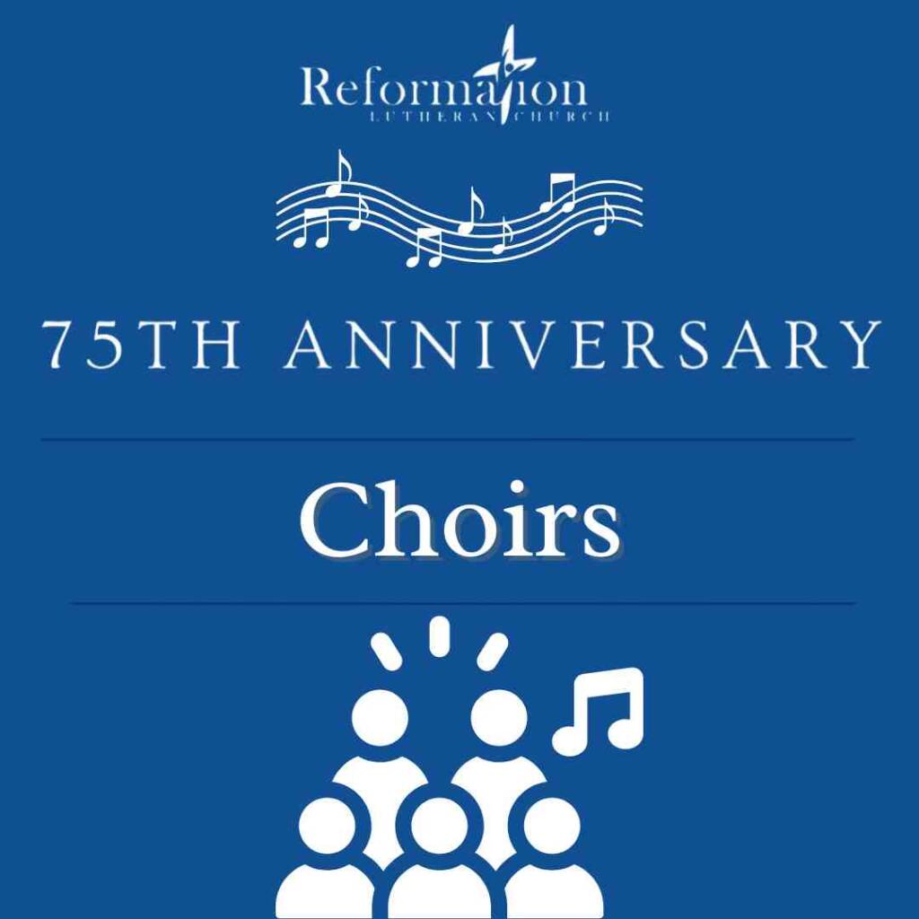 75th Anniversary Choirs